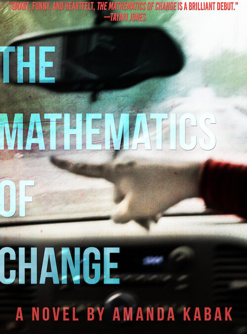 The Mathematics of Change by Amanda Kabak