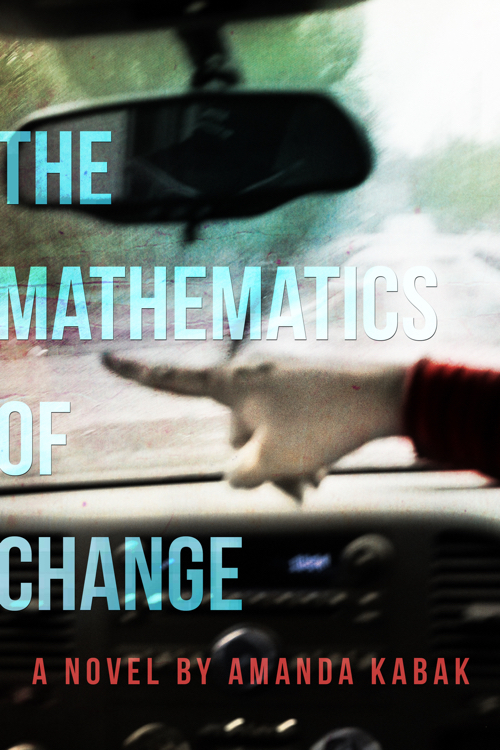 The Mathematics of Change by Amanda Kabak