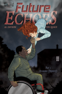 Future Echoes part 1: Arcanum (Mystery) by Al Davison and Yen Quach